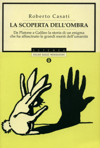 LA SCOPERTA DELL'OMBRA - Casati